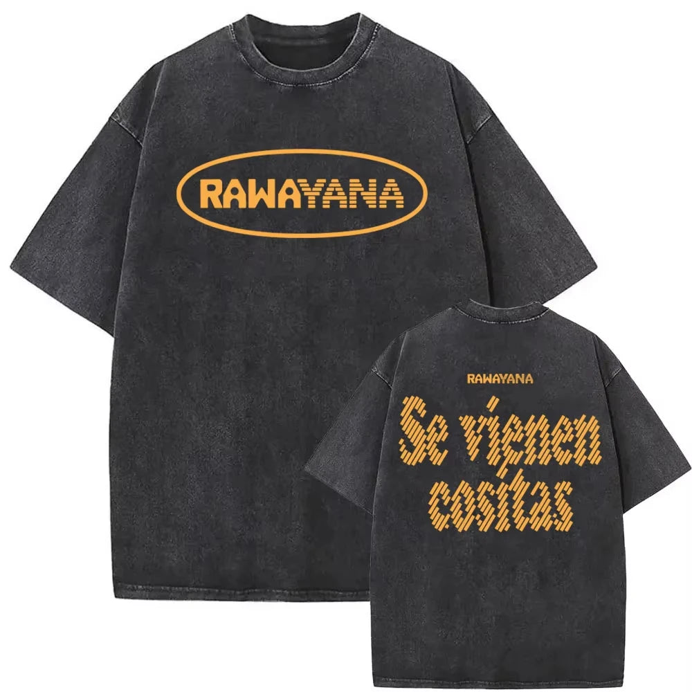 Rawayana Donde Es El After Vintage Washed T Shirt Men Women Harajuku Hip Hop Oversized T-shirts Summer Tops 100% Cotton T Shirts